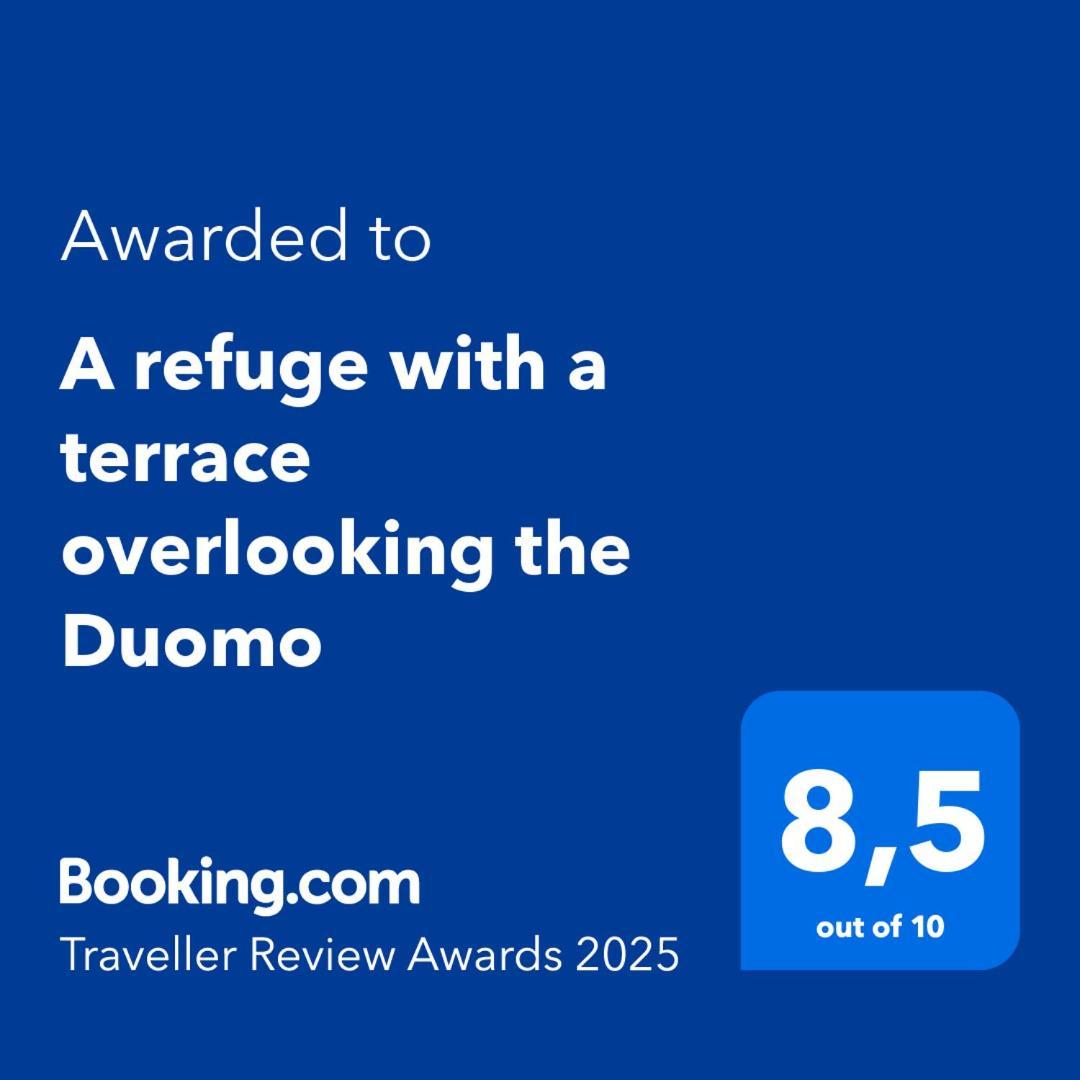 A Refuge With A Terrace Overlooking The Duomo